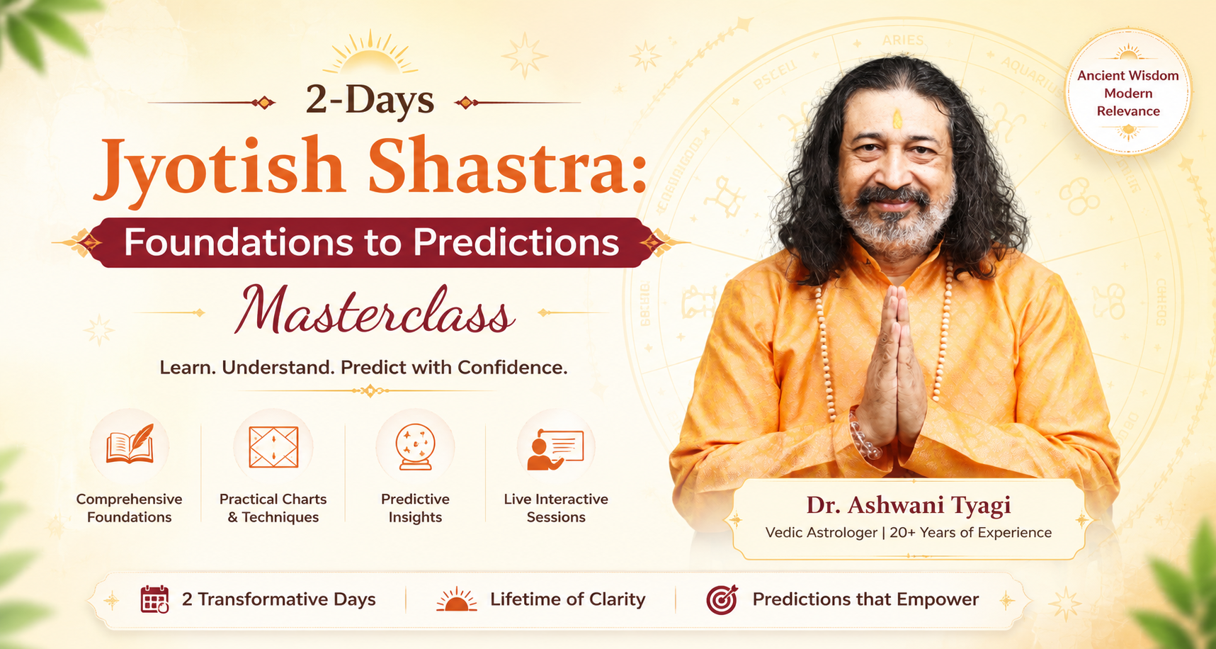 2- Days Jyotish Shastra - Foundations to Predictions Masterclass by Dr. Ashwani Tyagi